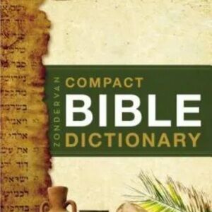 Compact Bible Dictionary